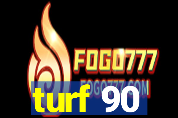 turf 90